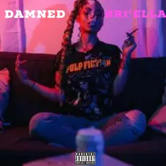 Damned - Single by Bri'ella album reviews, ratings, credits