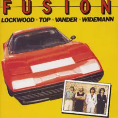 Fusion by Lockwood, Top, Vander & Widemann album reviews, ratings, credits