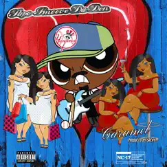 Caramel - Single by Papo Smoove Da Don album reviews, ratings, credits