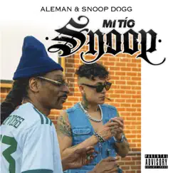 Mi Tío Snoop (feat. Snoop Dogg) Song Lyrics