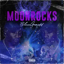 Moon Rocks - Single by Bluu Gawdd album reviews, ratings, credits