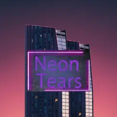 Neon Tears (feat. Cry-B, LilZapMatsuo, Rai-G & Shr Like Star) - Single by HASEBE EBI album reviews, ratings, credits