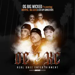 Oc 2 Kc - Single (feat. AxFayse, Big Listo & G'd Up Gangsters) - Single by OG Big Wicked album reviews, ratings, credits