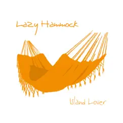 Lazy Hammock Song Lyrics