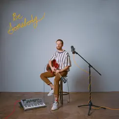 Be Somebody - Single by Phil Good album reviews, ratings, credits
