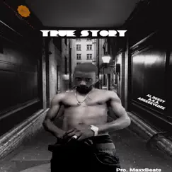 True Story - Single by Al Deezy a.k.a. AreEeEyeDee album reviews, ratings, credits