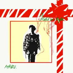 Hold On Tight - Single by MABU album reviews, ratings, credits