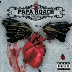 Getting Away with Murder (Expanded Edition) by Papa Roach album reviews, ratings, credits