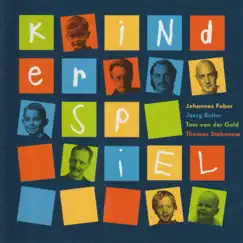 Kinderspiel (feat. Tom van der Geld & Thomas Stabenow) by Johannes Faber & Joerg Reiter album reviews, ratings, credits