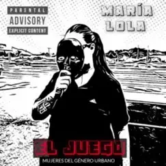 El Juego - Single by Maria Lola album reviews, ratings, credits