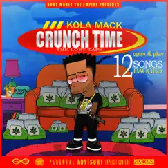 Crunch Time by Kola Mack album reviews, ratings, credits