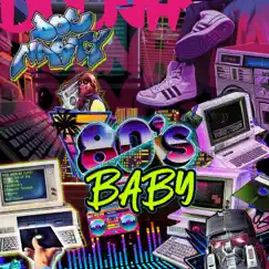 80's Baby by DOC Nasty album reviews, ratings, credits