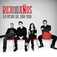 Rojo 10 Años by Rojo album reviews, ratings, credits