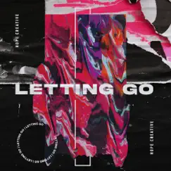 Letting Go - Single (feat. J. Teddy Johnson) - Single by Hope Creative album reviews, ratings, credits