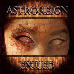 Exiled - Single by Astroreign album reviews, ratings, credits