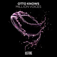 Million Voices - Single by Otto Knows album reviews, ratings, credits