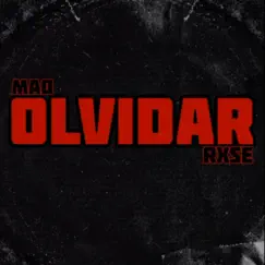 Olvidar (feat. RXS3) Song Lyrics