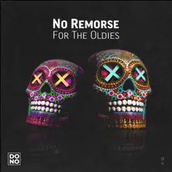 No Remorse for the Oldies - Single by Dono album reviews, ratings, credits