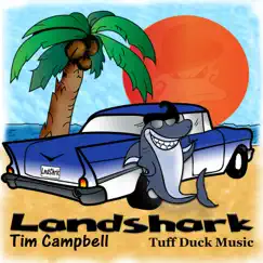 Landshark - Single by Tim Campbell album reviews, ratings, credits