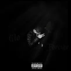 Glo Forever by Swaggy Jo album reviews, ratings, credits