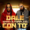 Dale Con To' - Single album lyrics, reviews, download