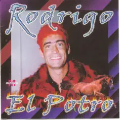 Rodrigo - El potro by Rodrigo album reviews, ratings, credits