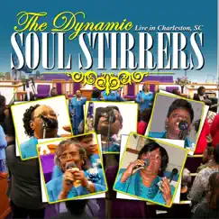 Live in Charleston, SC by The Dynamic Soul Stirrers album reviews, ratings, credits
