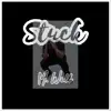 Stuck - Single album lyrics, reviews, download