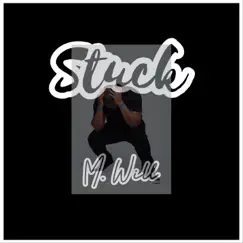 Stuck - Single by M. Will album reviews, ratings, credits