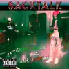 Sack Talk (feat. $ackLeader Won) - Single album lyrics, reviews, download