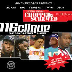 The Compilation Album: Chopped and Screwed by 116 album reviews, ratings, credits