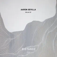 Relax EP by Aaron Sevilla album reviews, ratings, credits