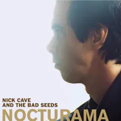 Nocturama by Nick Cave & The Bad Seeds album reviews, ratings, credits