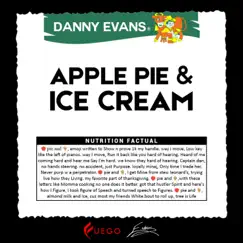 Apple Pie & Ice Cream - Single by Danny Evans album reviews, ratings, credits