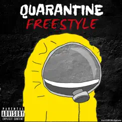 Quarantine (Freestyle) - Single by CUZCO$ album reviews, ratings, credits