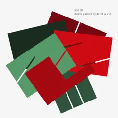 Puzzle by Denis Gancel Quartet album reviews, ratings, credits