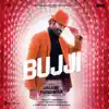 Bujji (From "Jagame Thandhiram") - Single album lyrics, reviews, download