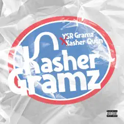 Kasher Gramz - EP by Ysr Gramz & Kasher Quon album reviews, ratings, credits