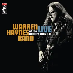 Live At the Moody Theater by Warren Haynes Band album reviews, ratings, credits