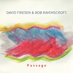 Passage by David Friesen & Bob Ravenscroft album reviews, ratings, credits