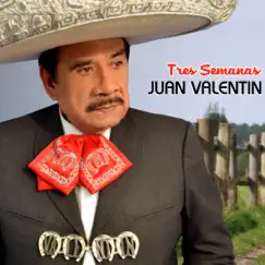 Tres Semanas by Juan Valentin album reviews, ratings, credits