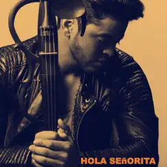 Hola Señorita (Instrumental) - Single by Jesus Ayala Music album reviews, ratings, credits