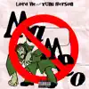 0 MAMEO (feat. Yung Iverson) - Single album lyrics, reviews, download