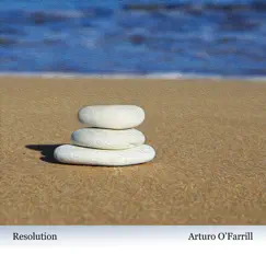 Resolution - Single by Arturo O'Farrill album reviews, ratings, credits