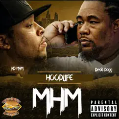 Hood Life (feat. KD MHM) Song Lyrics