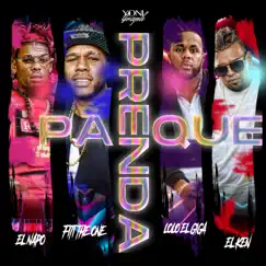 PA QUE PRENDA (feat. EL KEN & NAPO) - Single by Loloelgiga & fititheone album reviews, ratings, credits