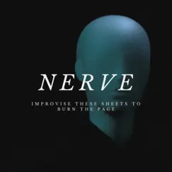 Improvise These Sheets To Burn the Page - Single by Nerve album reviews, ratings, credits