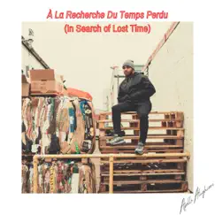 À La Recherche Du Temps Perdu (In Search of Lost Time) - Single by Apollo Alighieri album reviews, ratings, credits