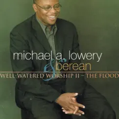Luke 23:23 At Calvary - Single by Michael A. Lowery & Another Priesthood album reviews, ratings, credits