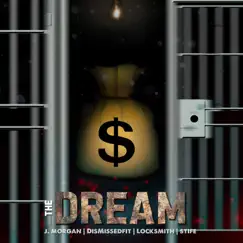 The Dream (feat. Locksmith) Song Lyrics